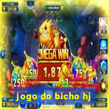 jogo do bicho hj